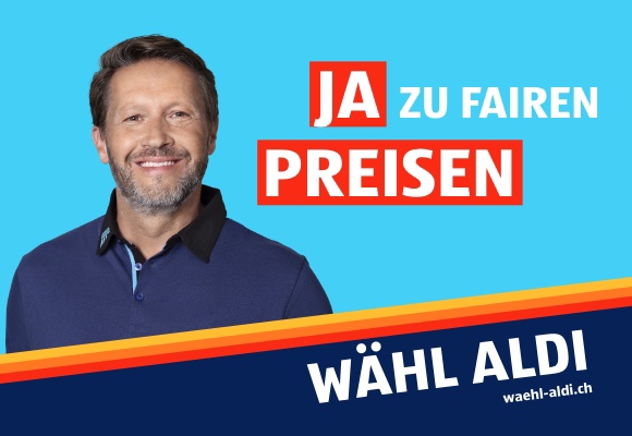Aldi-Werbekampagne «Ja zu fairen Preisen, wähl Aldi» – fair für wen?
